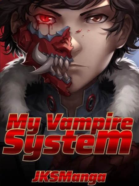 سیستم خون آشامی من (My Vampire System)